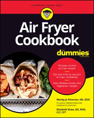 Air Fryer Kochbuch für Dummies - Air Fryer Cookbook for Dummies
