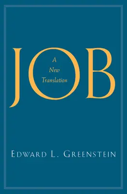 Hiob: Eine neue Übersetzung - Job: A New Translation