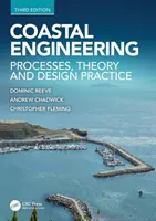 Küsteningenieurwesen: Verfahren, Theorie und Entwurfspraxis - Coastal Engineering: Processes, Theory and Design Practice