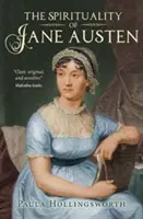 Die Spiritualität von Jane Austen - The Spirituality of Jane Austen