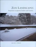 Zen-Landschaften - Perspektiven auf japanische Gärten und Keramik - Zen Landscapes - Perspectives on Japanese Gardens and Ceramics