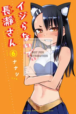 Spielt nicht mit mir, Fräulein Nagatoro, Band 6 - Don't Toy with Me, Miss Nagatoro, Volume 6