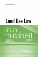 Land Use Law in a Nutshell