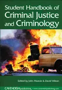 Studentenhandbuch für Strafjustiz und Kriminologie - Student Handbook of Criminal Justice and Criminology