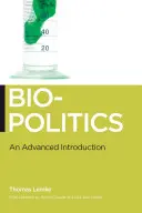 Biopolitik: Eine Einführung für Fortgeschrittene - Biopolitics: An Advanced Introduction