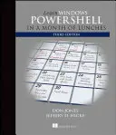 Lernen Sie Windows Powershell in einem Monat voller Mittagessen - Learn Windows Powershell in a Month of Lunches