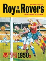 Roy of the Rovers: Das Beste aus den 1950er Jahren - Roy of the Rovers: The Best of the 1950s