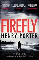 Firefly - Herzzerreißender Verfolgungsjagd-Thriller und Gewinner des Wilbur Smith Award - Firefly - Heartstopping chase thriller & winner of the Wilbur Smith Award
