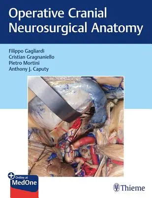 Operative kraniale neurochirurgische Anatomie - Operative Cranial Neurosurgical Anatomy