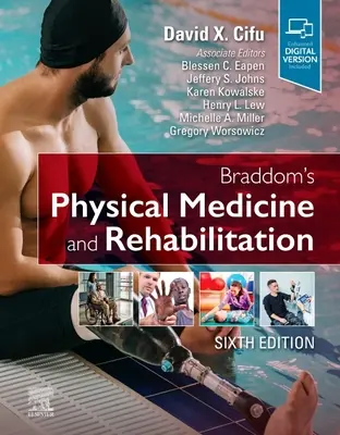 Braddoms Physikalische Medizin und Rehabilitation - Braddom's Physical Medicine and Rehabilitation