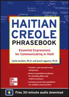 Sprachführer Haitianisches Kreolisch: Grundlegende Ausdrücke für die Kommunikation auf Haiti - Haitian Creole Phrasebook: Essential Expressions for Communicating in Haiti