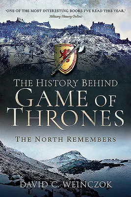 Die Geschichte hinter Game of Thrones: Der Norden erinnert sich - The History Behind Game of Thrones: The North Remembers