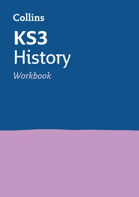 KS3 History Workbook - Ideal für die Klassen 7, 8 und 9 - KS3 History Workbook - Ideal for Years 7, 8 and 9