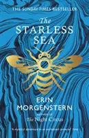 Sternenlose See - der fesselnde Sunday Times-Bestseller - Starless Sea - the spellbinding Sunday Times bestseller