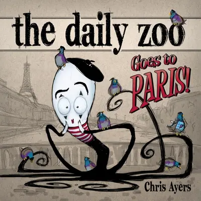 Der tägliche Zoo reist nach Paris - The Daily Zoo Goes to Paris