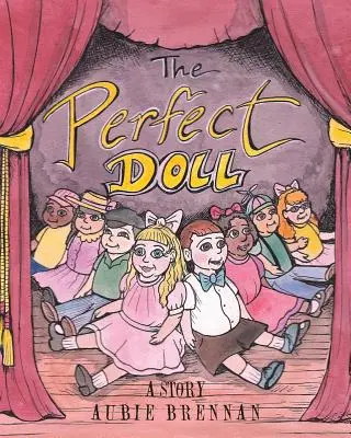 Die perfekte Puppe: Eine Geschichte - The Perfect Doll: A Story