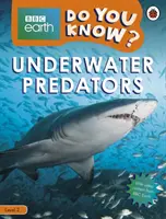 Wisst ihr es? Stufe 2 - BBC Earth Unterwasser-Raubtiere - Do You Know? Level 2 - BBC Earth Underwater Predators