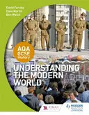 Aqa GCSE Geschichte: Die moderne Welt verstehen - Aqa GCSE History: Understanding the Modern World