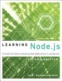 Node.JS lernen: Ein praktischer Leitfaden zum Erstellen von Webanwendungen in JavaScript - Learning Node.JS: A Hands-On Guide to Building Web Applications in JavaScript