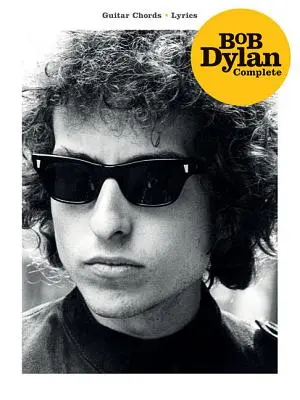 Bob Dylan komplett - Bob Dylan Complete