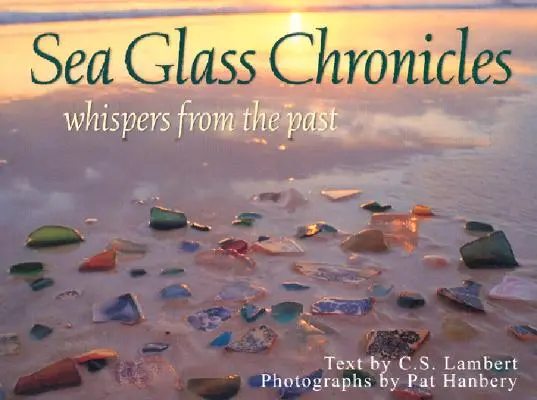 Meerglas-Chroniken - Sea Glass Chronicles