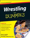 Wrestling für Dummies - Wrestling for Dummies