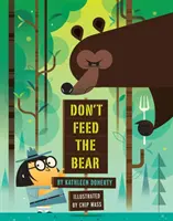 Füttere den Bären nicht - Don't Feed the Bear