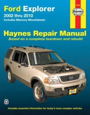 Ford Explorer & Mercury Mountaineer 2002 bis 2010 Haynes Reparaturhandbuch: Enthält Mercury Mountineer - Ford Explorer & Mercury Mountaineer 2002 Thru 2010 Haynes Repair Manual: Includes Mercury Mountineer