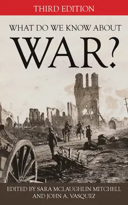 Was wissen wir über den Krieg, dritte Auflage - What Do We Know about War?, Third Edition
