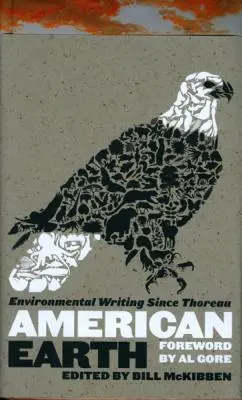 Amerikanische Erde: Umweltgeschichten seit Thoreau (Loa #182) - American Earth: Environmental Writing Since Thoreau (Loa #182)