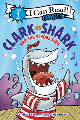 Clark, der Hai, und das Schulsingen - Clark the Shark and the School Sing
