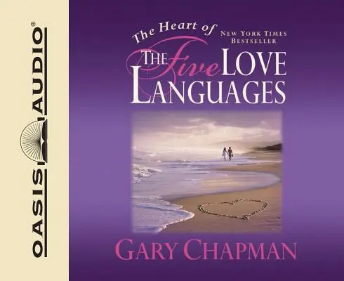 Das Herz der fünf Liebessprachen - The Heart of the Five Love Languages