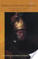 Ewige und vergängliche Elemente im menschlichen Leben: Die kosmische Vergangenheit der Menschheit und das Mysterium des Bösen (Cw 184) - Eternal and Transient Elements in Human Life: The Cosmic Past of Humanity and the Mystery of Evil (Cw 184)