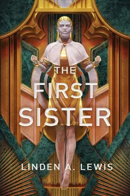 Die erste Schwester, Band 1 - The First Sister, Volume 1