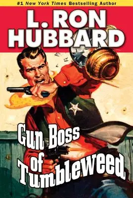 Der Waffenboss von Tumbleweed - Gun Boss of Tumbleweed