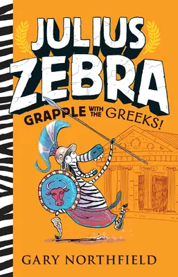 Julius Zebra: Kämpfe mit den Griechen! - Julius Zebra: Grapple with the Greeks!