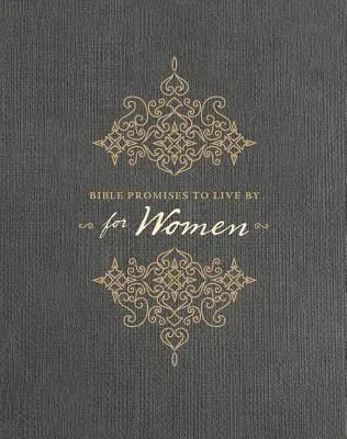 Biblische Versprechen zum Leben für Frauen - Bible Promises to Live by for Women