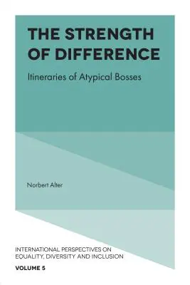 Die Stärke des Unterschieds: Reiserouten atypischer Chefs - The Strength of Difference: Itineraries of Atypical Bosses