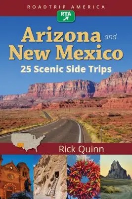 Roadtrip America Arizona & New Mexico: 25 landschaftlich reizvolle Abstecher - Roadtrip America Arizona & New Mexico: 25 Scenic Side Trips