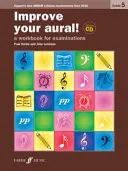 Verbessern Sie Ihr Gehör! Klasse 5: Ein Arbeitsbuch für Prüfungen, Buch & CD - Improve Your Aural! Grade 5: A Workbook for Examinations, Book & CD