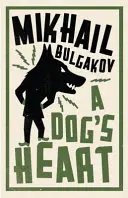 Das Herz des Hundes: Neue Übersetzung - Dog's Heart: New Translation