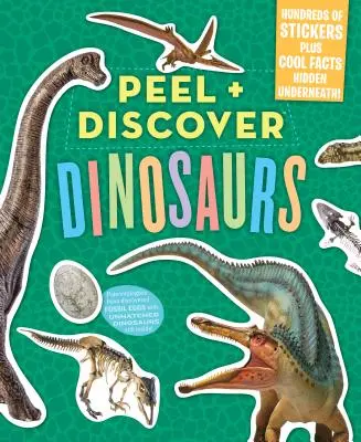 Abziehen + Entdecken: Dinosaurier - Peel + Discover: Dinosaurs