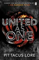 Vereint als Eins - Lorien Legacies Buch 7 - United As One - Lorien Legacies Book 7