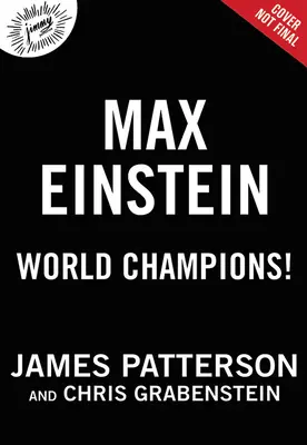 Weltmeister! ein Max-Einstein-Abenteuer - World Champions! a Max Einstein Adventure