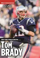 Auf dem Spielfeld mit...Tom Brady - On the Field With...Tom Brady