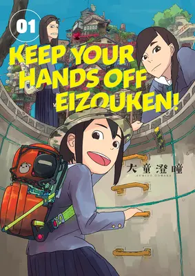Hände weg von Eizouken! Band 1 - Keep Your Hands Off Eizouken! Volume 1