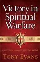 Sieg im geistlichen Kampf: Rüsten Sie sich für den Kampf - Victory in Spiritual Warfare: Outfitting Yourself for the Battle