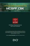 Offizieller (Isc)2-Leitfaden zum Hcispp Cbk - Official (Isc)2 Guide to the Hcispp Cbk