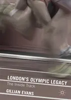 Londons olympisches Erbe: Die Innenbahn - London's Olympic Legacy: The Inside Track