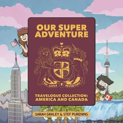 Unsere Super-Abenteuer-Reiseberichte-Sammlung, 5: Amerika und Kanada - Our Super Adventure Travelogue Collection, 5: America and Canada